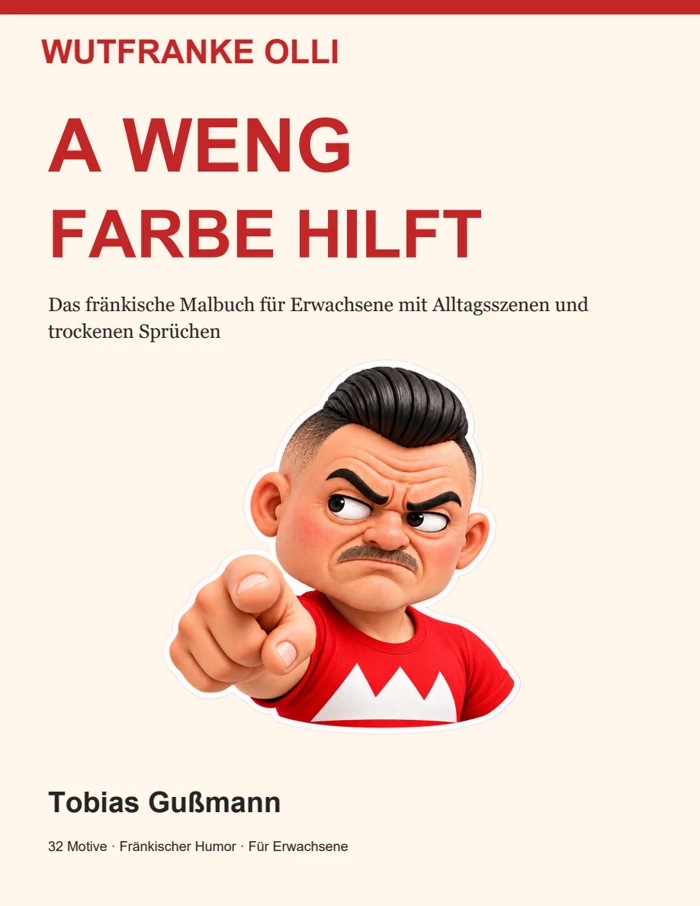 German book cover: Wutfranke Olli – A weng Farbe hilft, by Tobias Gußmann.
